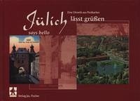 Jülich lässt grüssen / Jülich says hello