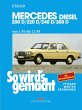 So wird's gemacht. Mercedes 200 D/ 220... - Bild 1