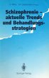 Schizophrenie - aktuelle Trends und... - Bild 1
