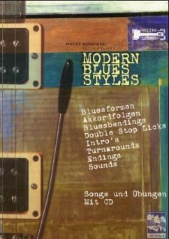 Modern Blues Styles. Guitar Lessons mit CD, m. 1 Audio-CD