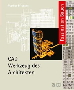 CAD-Werkzeug des Architekten. - Pflugbeil, Markus