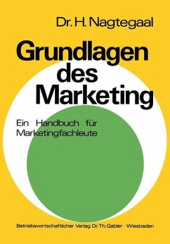 Grundlagen des Marketing - Nagtegaal, Heinz