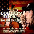 Country Rock-Too Hot To Sleep