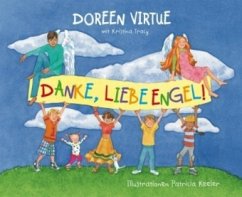 Danke, liebe Engel! - Virtue, Doreen;Tracy, Kristina