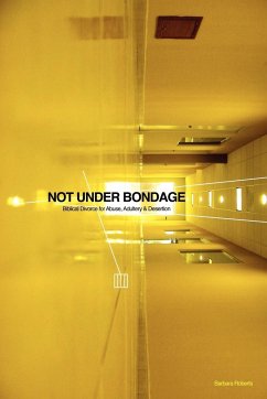 Not Under Bondage - Roberts, Barbara