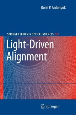 Light-Driven Alignment - Antonyuk, Boris P.