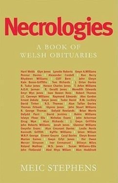 Necrologies: A Book of Welsh Obituaries - Stephens, Meic