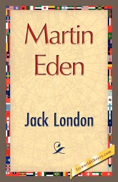 Martin Eden - London, Jack; Jack London