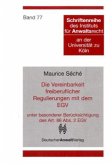 Die Vereinbarkeit freiberuflicher Regulierungen mit dem EGV Die Vereinbarkeit freiberuflicher Regulierungen mit dem EGV