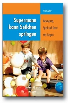 Supermann kann Seilchen springen Supermann kann Seilchen springen