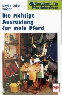 Die richtige Ausrüstung für mein Pferd