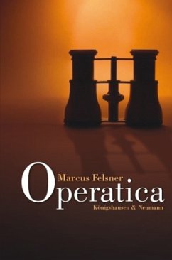 Operatica - Felsner, Marcus