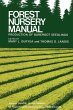 Forest Nursery Manual: Production of... - Bild 1
