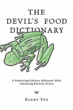 The Devil's Food Dictionary - Foy, Barry