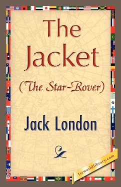 The Jacket (Star-Rover) - London, Jack; Jack London