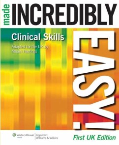 Cover Clinical Skills Made Incredibly Easy! UK edition