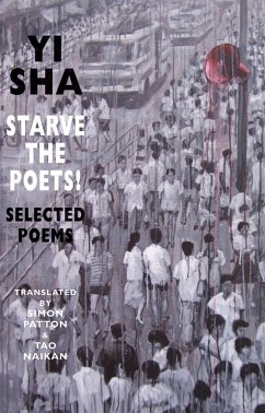 Starve the Poets! - Sha, Yi