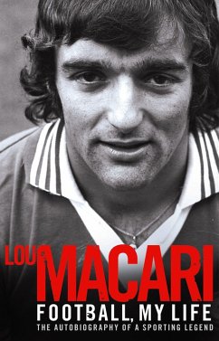 Football My Life - Macari, Lou