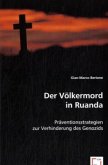 Der Völkermord in Ruanda