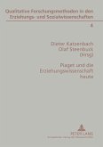 Piaget und die Erziehungswissenschaft heute Piaget und die Erziehungswissenschaft heute