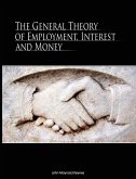 The General Theory of Employment, Interest, and Money