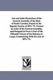 Acts and Joint Resolutions of the General Assembly of the State of South Carolina, Passed at the Regular Session of 1871-'72. Printed by Order of the