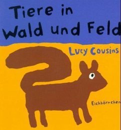 Tiere in Wald und Feld Tiere in Wald und Feld
