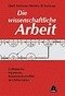 Cover Die wissenschaftliche Arbeit