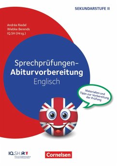 Sprechprüfungen - Abiturvorbereitung Englisch - Riedel, Andréa;Berends, Wiebke