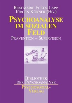 Psychoanalyse im sozialen Feld