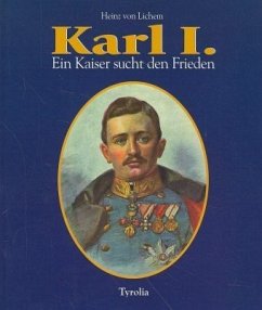 Karl I. - Lichem, Heinz von