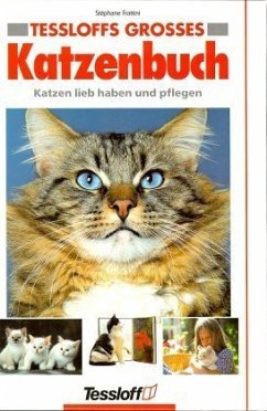Tessloffs großes Katzenbuch - Frattini, Stéphane