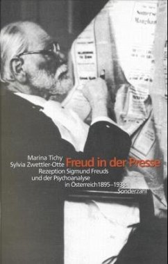 Freud in der Presse - Zwettler-Otte, Sylvia; Tichy, Marina