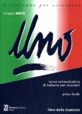 Libro dello studente / UNO, L' italiano per stranieri Libro dello studente / UNO, L' italiano per stranieri