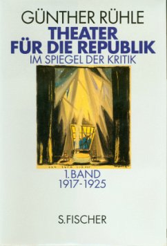Theater für die Republik - Im Spiegel der Kritik, 2 Bde. - Rühle, Günther