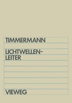 Lichtwellenleiter - Timmermann, Claus-Christian