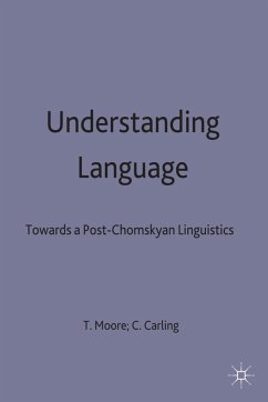 Understanding Language - Moore, Terence;Carling, Christine