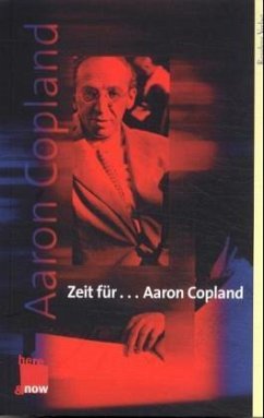 Zeit für ... Aaron Copland