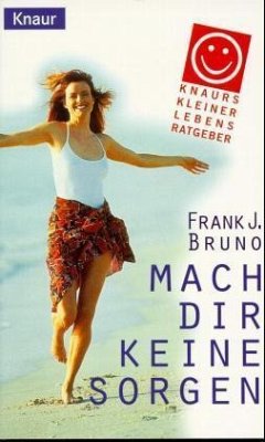 Mach dir keine Sorgen - Bruno, Frank J.