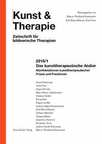 Das kunsttherapeutische Atelier - Marion Wendlandt-Baumeister, Karl-Heinz-Menzen, Peter Rech (Hrsg.)