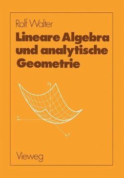Lineare Algebra und analytische Geometrie - Walter, Rolf