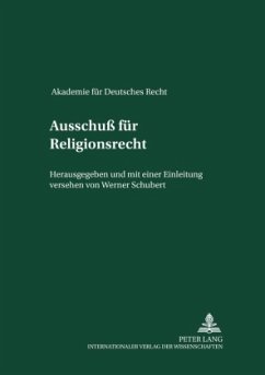 Ausschuß für Religionsrecht / Akademie für Deutsches Recht 1933-1945 15 - Schubert, Werner