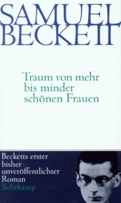 Traum von mehr bis minder schönen Frauen - Beckett, Samuel