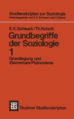 Grundbegriffe der Soziologie - Kutsch, Thomas; Scheuch, Erwin K.