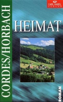 Heimat - Cordes, Alexandra; Horbach, Michael