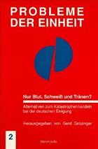 Nur Blut, Schweiß und Tränen? - Grözinger, Gerd (Hrsg.)