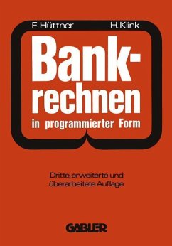 Bankrechnen in programmierter Form - Hüttner, Erich; Klink, Hans