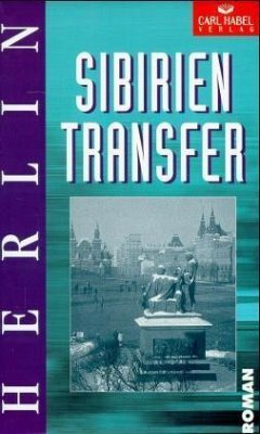 Sibirien Transfer - Herlin, Hans