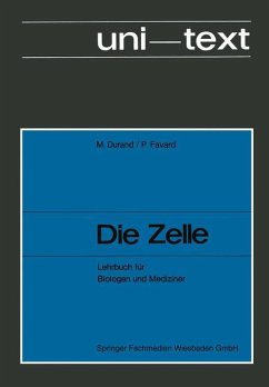 Die Zelle - Durand, M.; Favard, Pierre