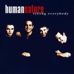Telling Everybody - Human Nature
